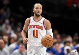 杰伦·布伦森会出战吗？尼克斯对阵魔术伤病报告