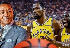 伊赛亚·托马斯告诉德雷矇(méng)德·格林，凯文·杜兰特拯救了勇士王朝(cháo)